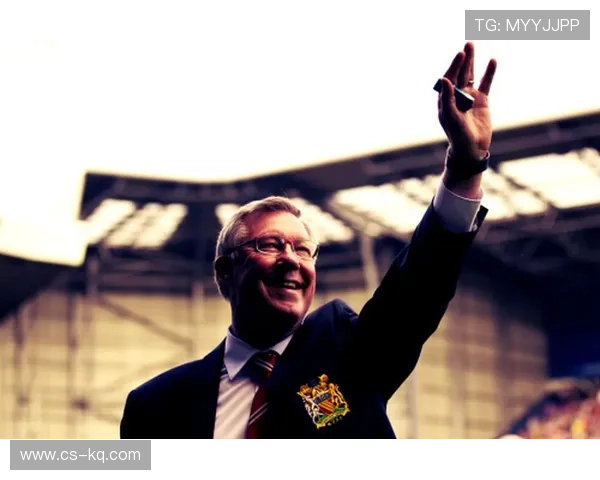 弗格森执掌曼联27年传奇岁月38冠辉煌成就铭刻历史